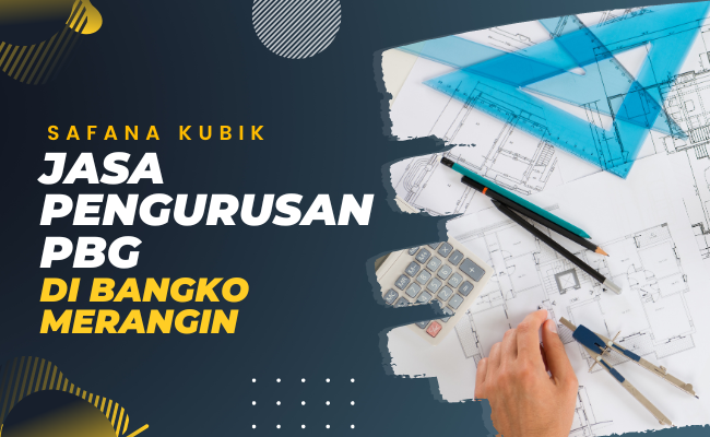 Jasa PBG di Bangko Merangin