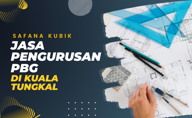 Jasa PBG di Kuala Tungkal