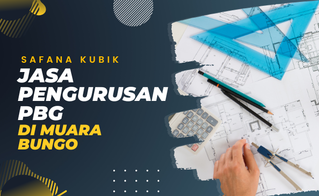 Jasa PBG di Muara Bungo