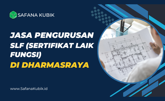 Jasa SLF di Dharmasraya