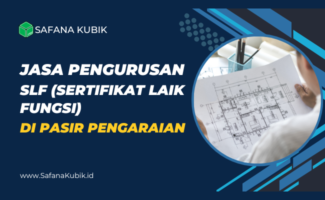 Jasa SLF di Pasir Pengaraian