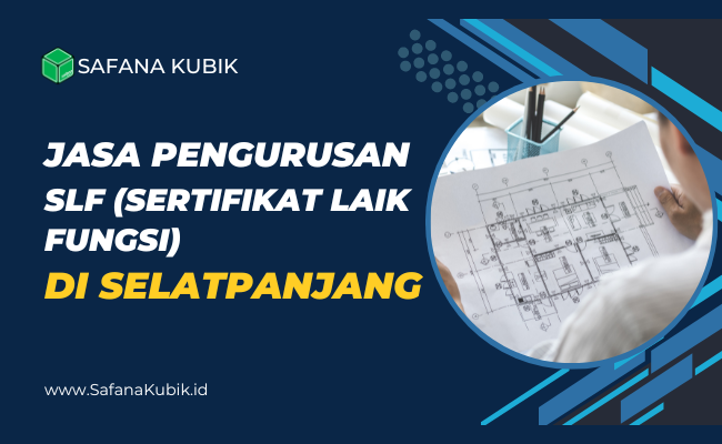 Jasa SLF di Selatpanjang