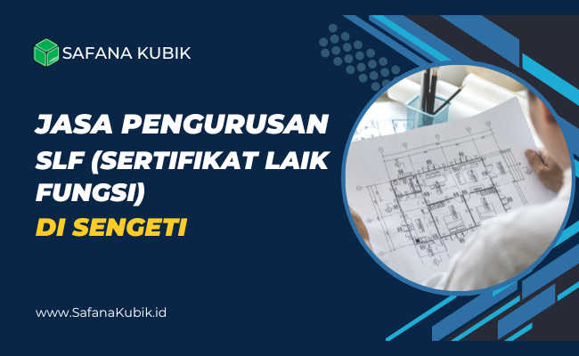 Jasa SLF di Sengeti