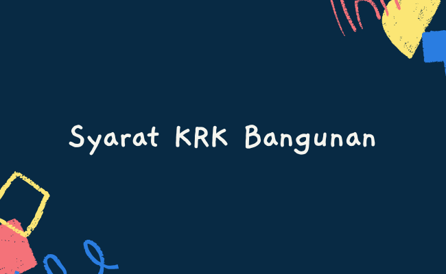 Syarat KRK Bangunan